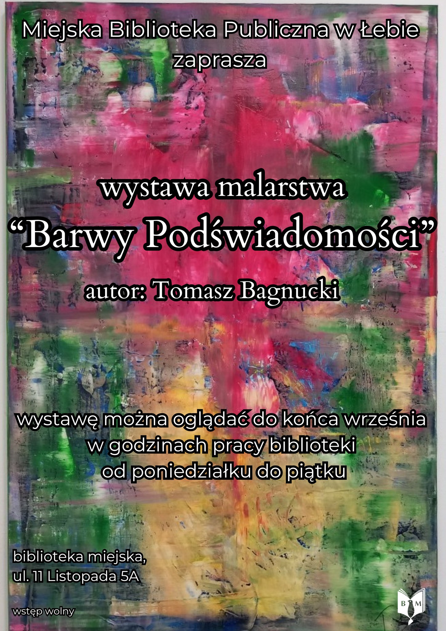 Zapraszamy do obejrzenia wystawy malarstwa zatytułowanej „Barwy Podświadomości”, którą stworzył Pan Tomasz… – zdjęcie 1