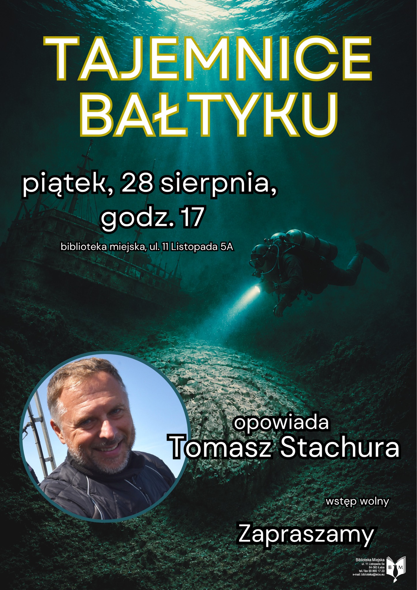28 sierpnia o godz. 17 odbędzie się spotkanie dotyczące „Tajemnic Bałtyku”, które poprowadzi Pan Tomasz… – zdjęcie 1